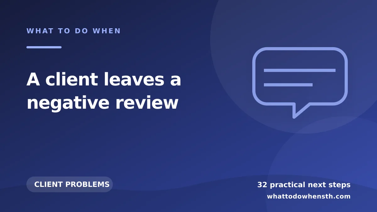 What to do when a client leaves a negative review