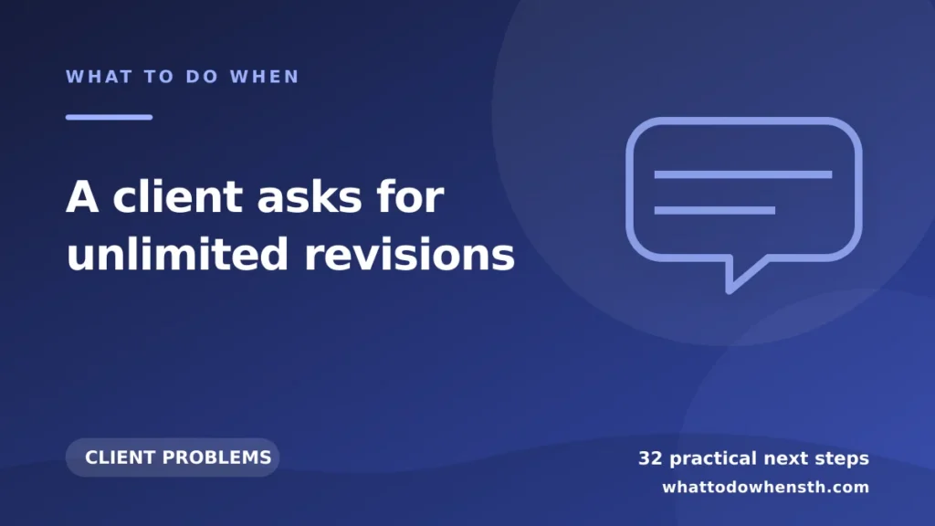 What to do when a client asks for unlimited revisions