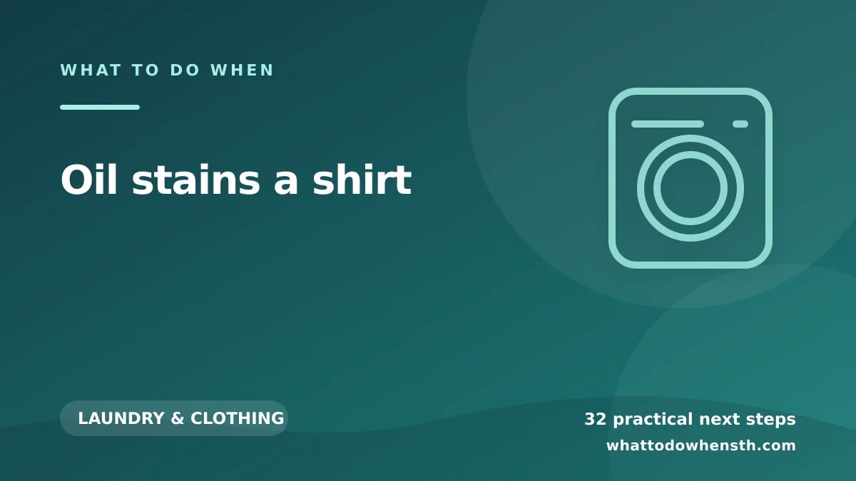 What to do when oil stains a shirt
