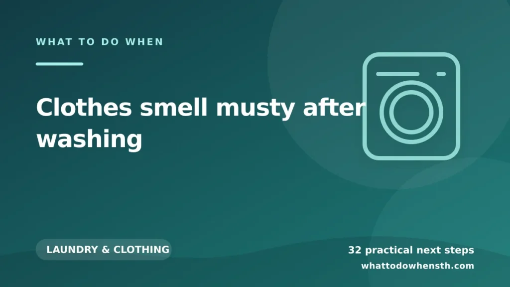 What to do when clothes smell musty after washing